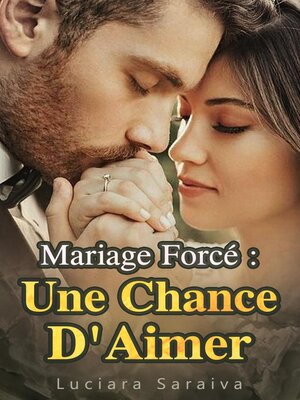 cover image of Mariage Forcé